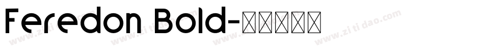 Feredon Bold字体转换
